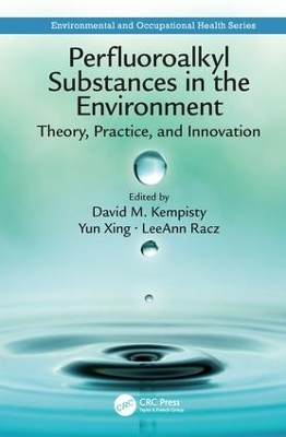 Perfluoroalkyl Substances in the Environment book