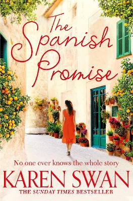 The Spanish Promise: Escape to sun-soaked Spain with this spellbinding romance book