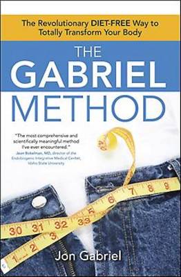 The Gabriel Method by Jon Gabriel