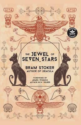 The Jewel of Seven Stars by Bram Stoker