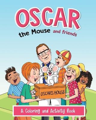 Oscar the Mouse and Friends by Sam Baker