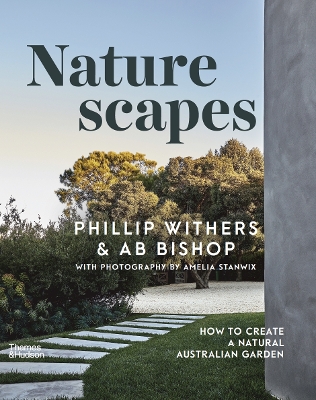 Naturescapes: How to create a natural Australian garden book