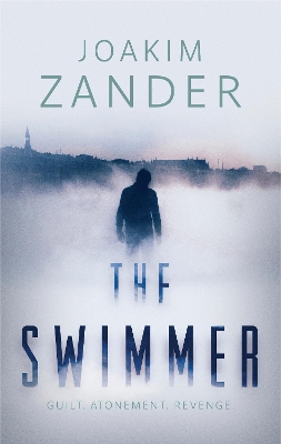 The Swimmer by Joakim Zander