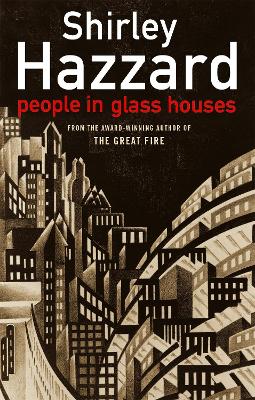 People In Glass Houses by Shirley Hazzard