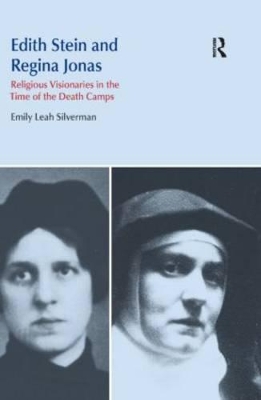 Edith Stein and Regina Jonas by Emily Leah Silverman