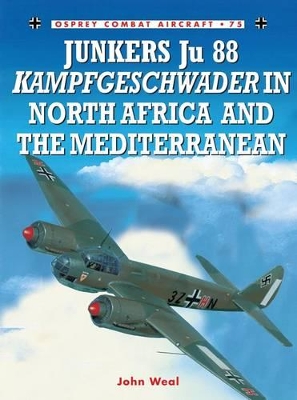 Junkers Ju 88 Kampfgeschwader in North Africa and the Mediterranean book