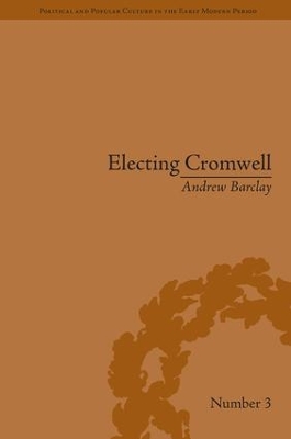 Electing Cromwell book