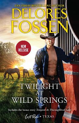 Twilight at Wild Springs/Twilight at Wild Springs/Tempted at Thoroughbred Lake book