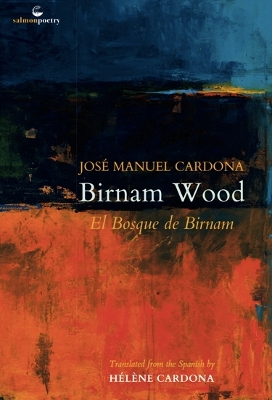 Birnam Wood / El Bosque de Birnam: A poetic anthology book