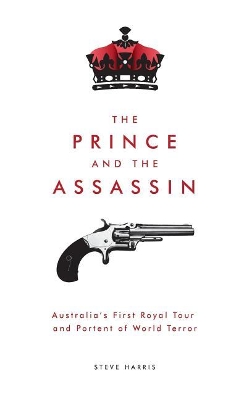 The Prince and the Assassin by Steve Harris