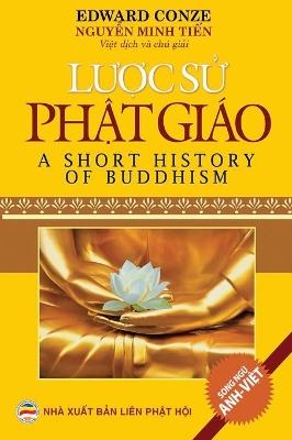 Lược sử Phật giáo: Tổng quan về sự phát triển của Phật giáo trên thế giới qua các giai đoạn book