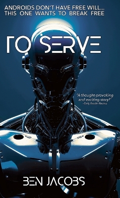 To Serve by Ben Jacobs