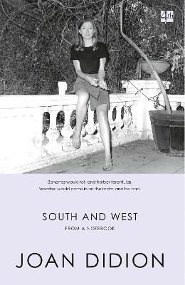 South and West: From A Notebook book