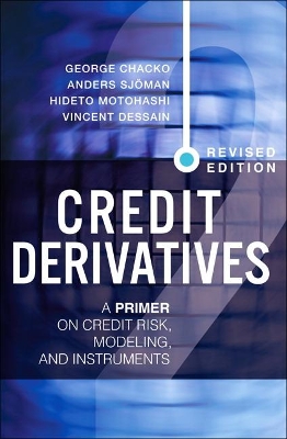Credit Derivatives, Revised Edition book