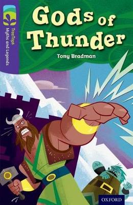 Oxford Reading Tree TreeTops Myths and Legends: Level 11: Gods Of Thunder book