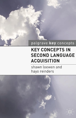 Key Concepts in Second Language Acquisition book