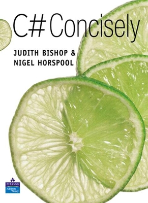C# Concisely by Judith Bishop