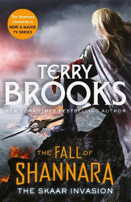 Skaar Invasion: Book Two of the Fall of Shannara by Terry Brooks