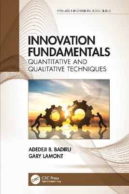 Innovation Fundamentals: Quantitative and Qualitative Techniques book