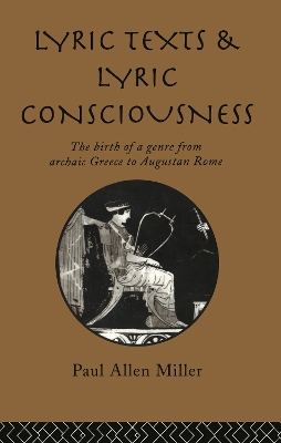 Lyric Texts and Lyric Consciousness book