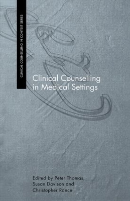 Clinical Counselling in Medical Settings book