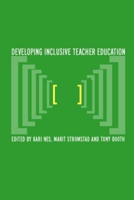 Developing Inclusive Teacher Education by Tony Booth