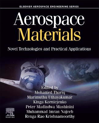 Aerospace Materials: Novel Technologies and Practical Applications book