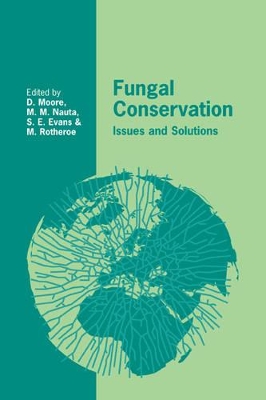 Fungal Conservation by David Moore