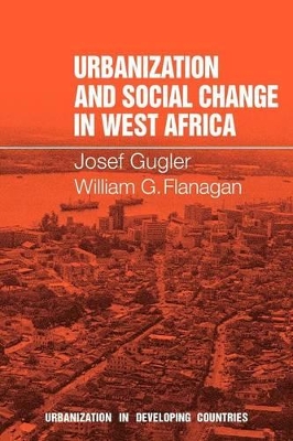 Urbanization and Social Change in West Africa book