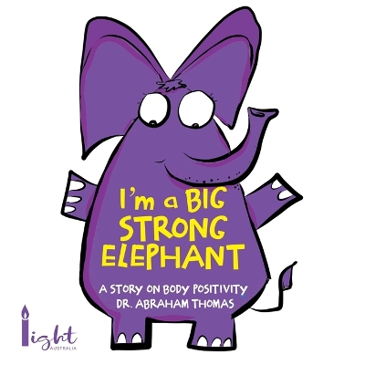 I'm a Big Strong Elephant book