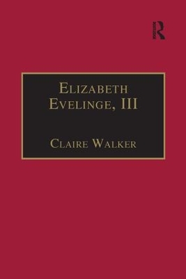 Elizabeth Evelinge, III: Printed Writings 1500–1640: Series I, Part Four, Volume 1 book