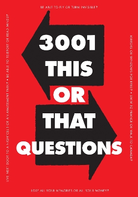 3,001 This or That Questions: Volume 10 by Editors of Chartwell Books