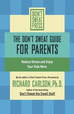 Don't Sweat Guide for Parents book