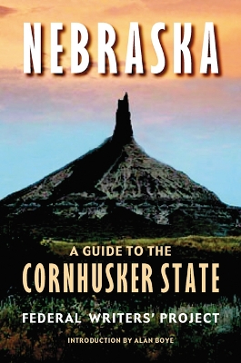 Nebraska (Second edition) by Federal Writers' Project