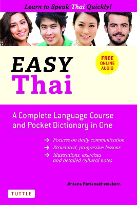 Easy Thai: A Complete Language Course and Pocket Dictionary in One! (Free Companion Online Audio) book