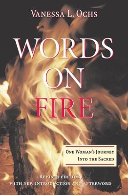 Words On Fire by Vanessa L Ochs