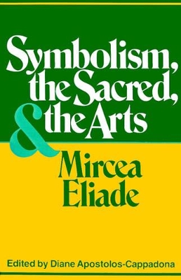 Symbolism, the Sacred and the Arts book