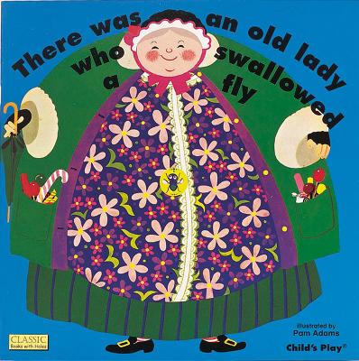 There Was an Old Lady Who Swallowed a Fly book