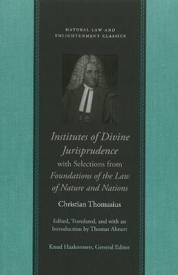 Institutes of Divine Jurisprudence, with Selections from Foundations of the Law of Nature & Nations book