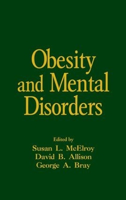 Obesity and Mental Disorders by Susan L. McElroy