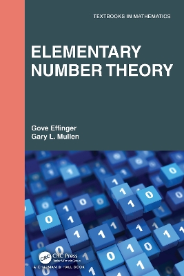 Elementary Number Theory by Gove Effinger