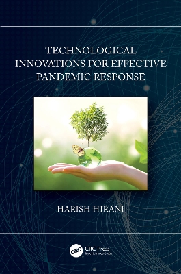 Technological Innovations for Effective Pandemic Response book