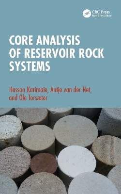 Core Analysis of Reservoir Rock Systems book