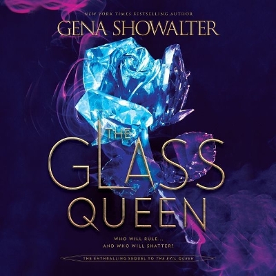 The Glass Queen Lib/E by Gena Showalter