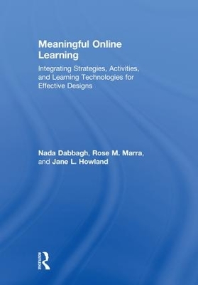 Designing Meaningful Online Learning with Technology by Nada Dabbagh