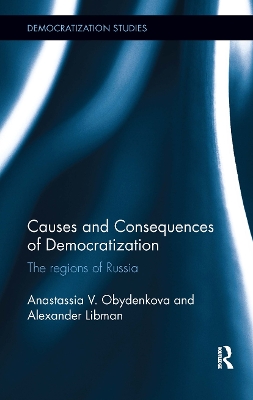 Causes and Consequences of Democratization by Anastassia Obydenkova