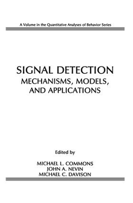 Signal Detection by Michael L. Commons