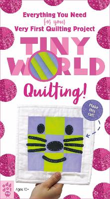 Tiny World: Quilting! book