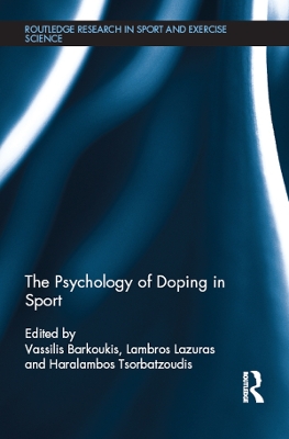 The The Psychology of Doping in Sport by Vassilis Barkoukis