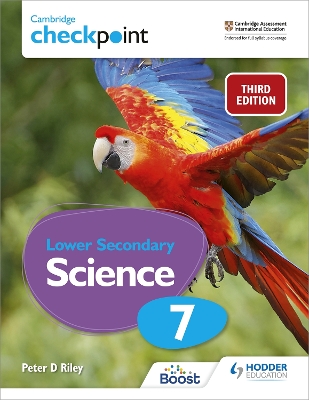 Cambridge Checkpoint Lower Secondary Science Student's Book 7: Third Edition book